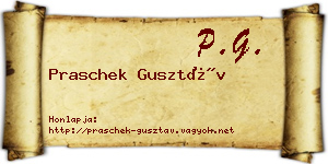Praschek Gusztáv névjegykártya